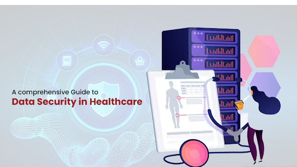 data security in healthcare