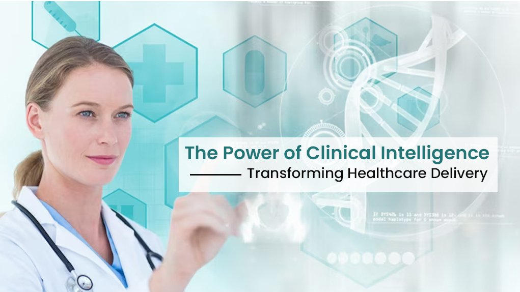 Clinical Intelligence